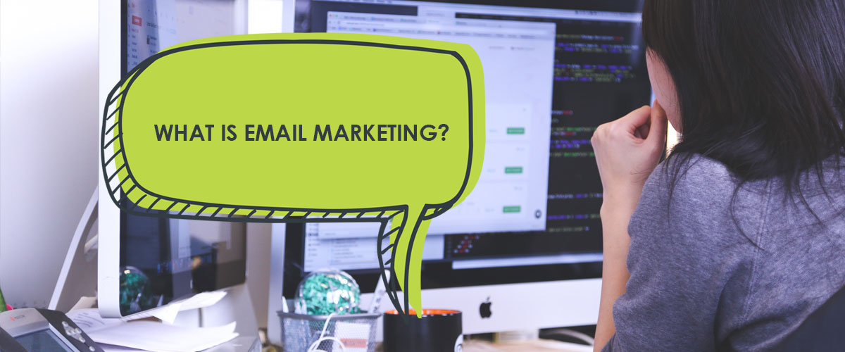 Basics of email marketing
